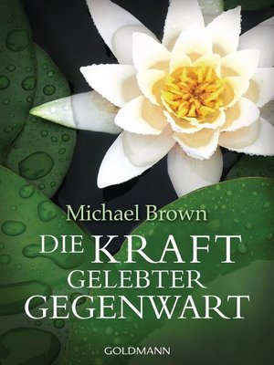 cover image of Die Kraft gelebter Gegenwart